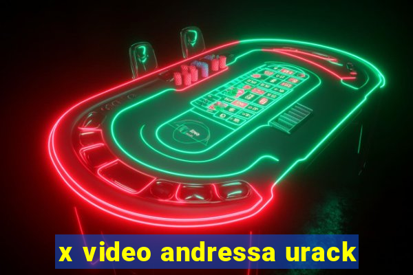 x video andressa urack